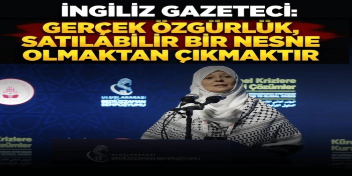 İngiliz gazeteci Lauren Booth: Gerçek özgürlük, satılabilir bir nesne olmaktan çıkmaktır