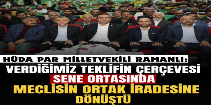 Ramanlı: Verdiğimiz teklifin çerçevesi, sene ortasında meclisin ortak iradesine dönüştü