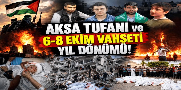 Aksa Tufanı ve 6-8 Ekim Vahşeti Yıl Dönümü!