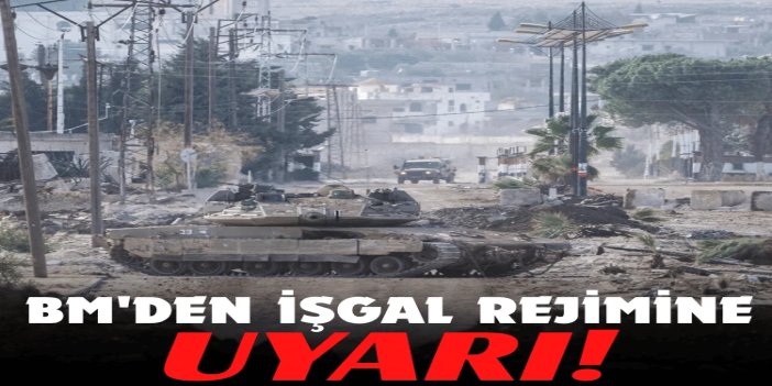 BM: israil güney Suriye’de sivillere yönelik baskı, gözaltı ve baskınlarına son vermeli