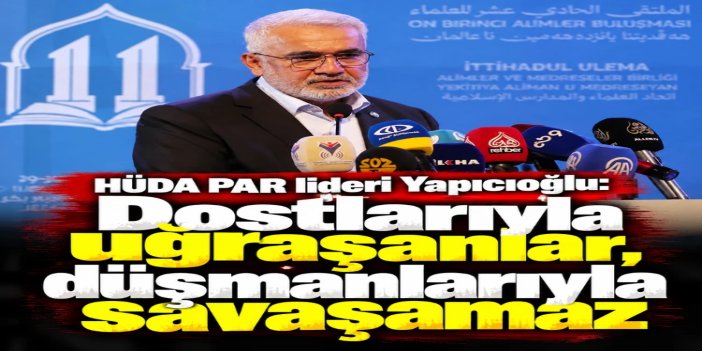 Yapıcıoğlu, alimler buluşmasında konuştu