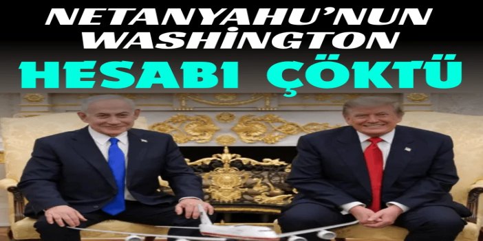 Netanyahu’nun Washington hesabı çöktü: Netanyahu, Trump’tan beklediği desteği alamadı