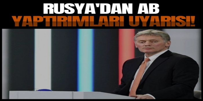 Rusya'dan AB yaptırımları uyarısı: Dizel yakıt anlaşması riske girebilir