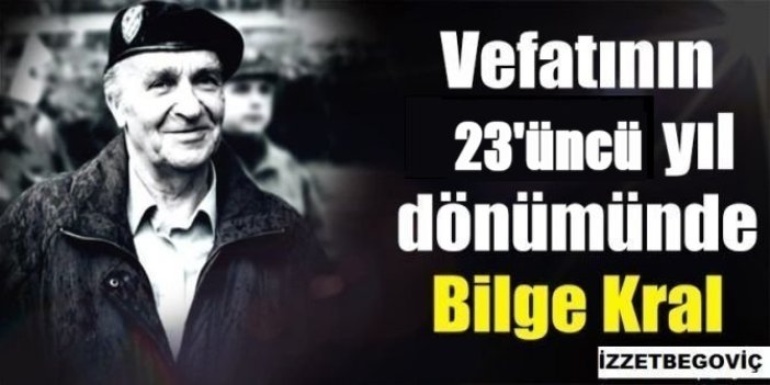 Bosna Hersek’in Bilge Kralı: Aliya İzzetbegoviç