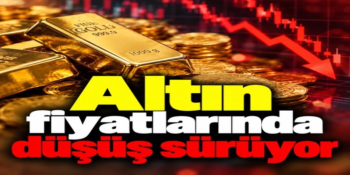 Altın fiyatlarında düşüş eğilimi