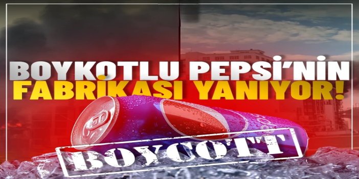 ABD’de siyonist işgalcilere yardımlarıyla bilinen Pepsi’ye ait bir fabrikada patlama sonrası yangın