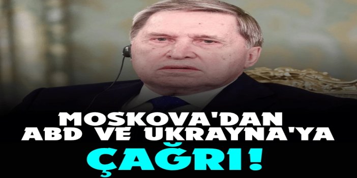 Moskova'dan ABD ve Ukrayna'ya çağrı: Üçlü masanın kurulacağı tarih belli oldu