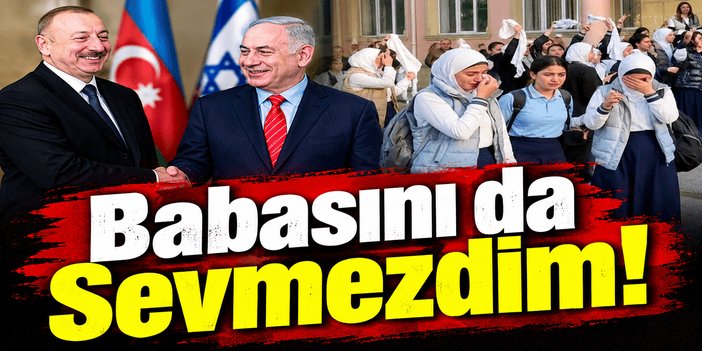 Babasını da Sevmezdim!