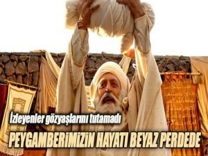 Hz.Muhammed’in hayatı beyaz perdede!