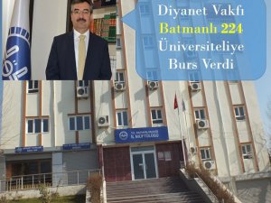 TDV 'den Batmanlı 224 Üniversite öğrencisine eğitim bursu