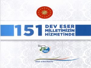 151 Dev Eserin Toplu Açılış Töreni yapılacak!