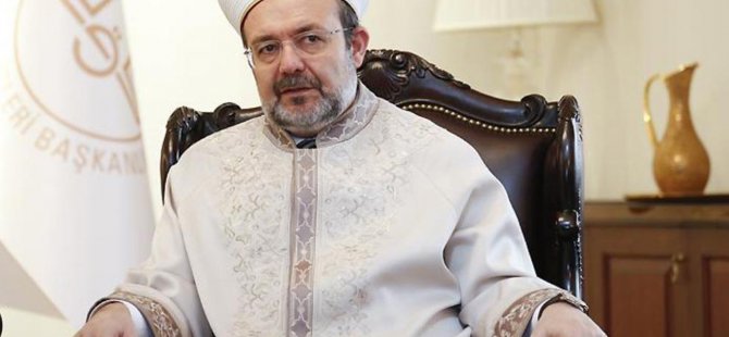 Görmez: "İslam terörün her türlüsünü reddeder"