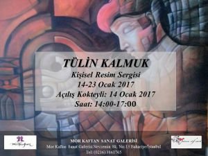 Ressam Tülin Kalmuk Resim Sergisi Açıldı