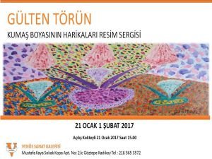 “Kumaş Boyasının Harikaları” Resim Sergisi Venüs Sanat Galerisi’nde