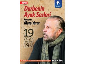 Darbe Girişiminin Ayak Sesleri Konuşulacak