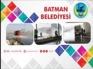 Batman'da temizlik çalışmaları devam ediyor