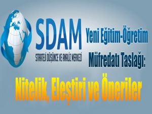 SDAM'dan Eğitim-Öğretim Müfredatı Taslağı