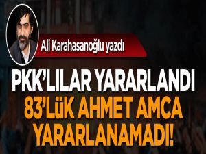 PKK’lılar yararlandı, 83’lük Ahmet amca yararlanamadı!