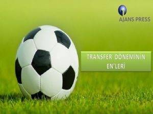 Ara Transfer Döneminin En'leri