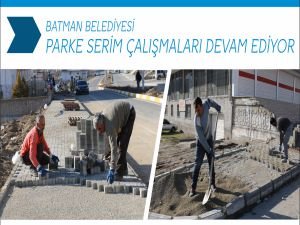 Batman'da parke serim çalışmaları devam ediyor