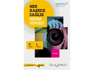 “Her Karede Sağlık” fotoğraf sergisi Buyaka’da