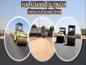 Fuar alanında çalışmalar tüm hızıyla devam ediyor