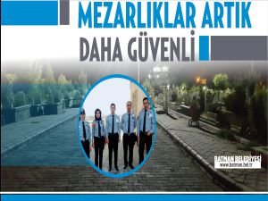 Mezarlıklar artık daha güvenli