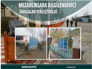 Mezarlıklara bilgilendirici tabelalar yerleştirildi