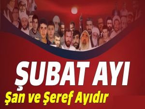 Şubat Ayı Şehadet Ayıdır - 1