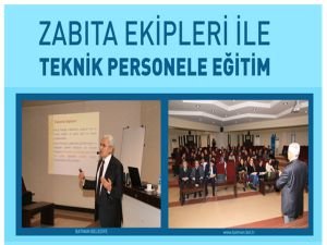 Batman'da Zabıta Ekipleri İle Teknik Personele Eğitim