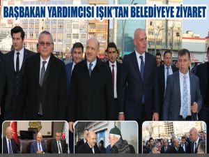 Başbakan Yardımcısı Işık’tan Batman Belediyesine ziyaret