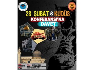 '28 Şubat ve Kudüs' konulu konferansa davet!