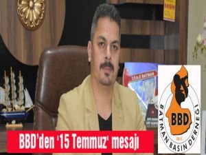 Batman Basın Derneği'nden '15 Temmuz' mesajı