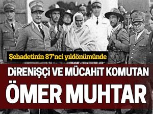 ​Şahadetinin 87'nci yıldönümünde Ömer Muhtar