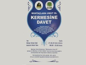 ​“Muhtaçlara Umut Ol” kermesine davet