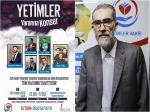 Yetimler yararına konser düzenlenecek