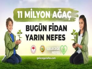 'Geleceğe Nefes' seferberliğine destek