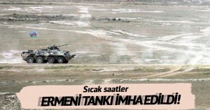 Ermenistan ordusuna ait tank imha edildi