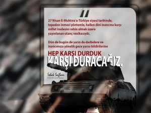 HÜDA PAR Genel Başkanı Sağlam: Darbelere ve bildirilere hep karşı duracağız!