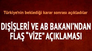 Dışişleri ve AB Bakanından vize açıklaması