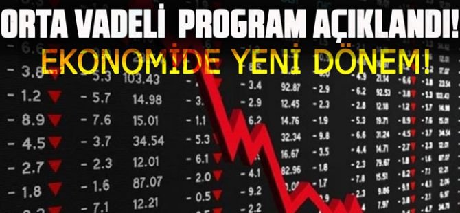 Üç yıllık Orta Vadeli Program Resmî Gazete’de yayımlandı