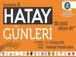 “Birlik” temasıyla Hatay İstanbul'la buluşuyor