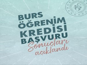 Burs ve kredi başvuru sonuçları açıklandı