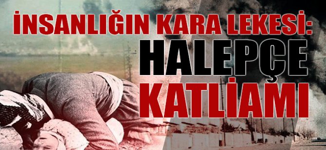 Halepçe Katliamı’nın üzerinden 38 yıl geçti