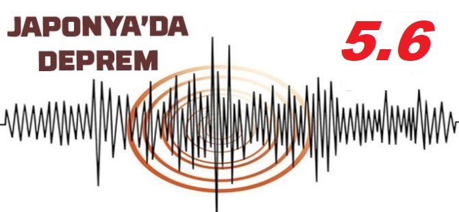 Japonya açıklarında 5.6 büyüklüğünde deprem
