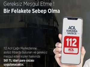 112 Acil Çağrı Merkezleri yılbaşından bu yana 40 milyondan fazla "asılsız çağrı" aldı