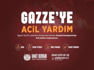 Umut Kervanı'ndan Gazze için "Acil Yardım" çağrısı