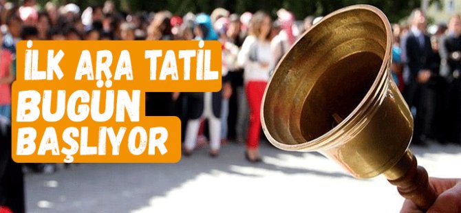 18 milyon öğrenci için ilk ara tatil başladı
