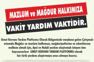Umut Kervanın'dan Mağdur halkımıza yardım