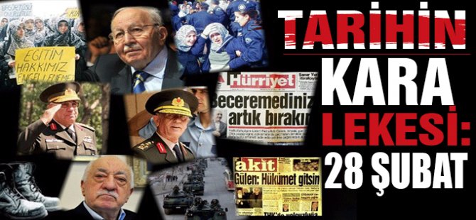 Postmodern darbe 28 Şubat: Hedefte milletin inancı ve değerleri vardı